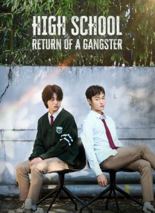 High School Return of a Gangster FilmyFly 2025 S01 Hindi Dubbed